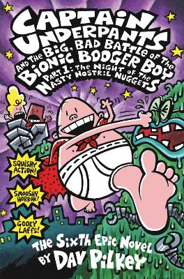 Cover image for Big, Bad Battle of the Bionic Booger Boy Part One:The Night of the Nasty Nostril Nuggets