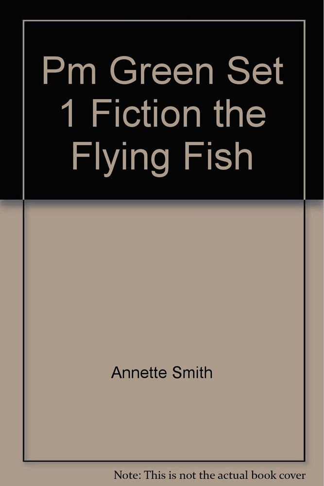 **Pm Green 1 The Flying Fish