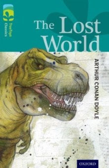 Oxford Reading Tree Treetops Fiction Classics Level 16 The Lost World