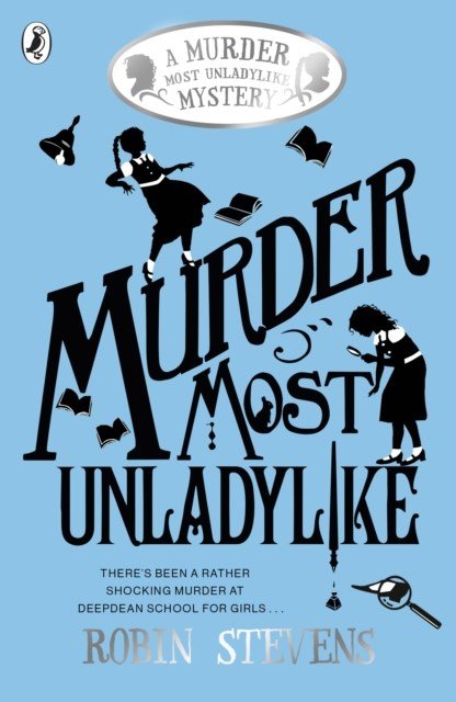 A Murder Most Unladylike - ABC School Supplies