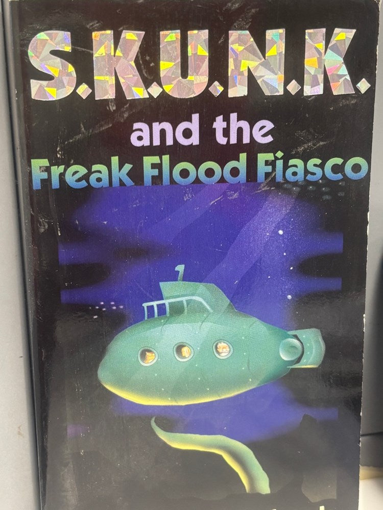 S.K.U.N.K. And The Freak Flood Fiasco