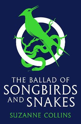 Ballad of Songbirds and Snakes (A Hunger Games Novel) - ABC School Supplies
