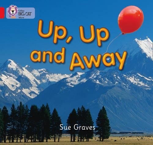 **Big Cat Red 2A Up Up And Away Non Fiction - ABC School Supplies