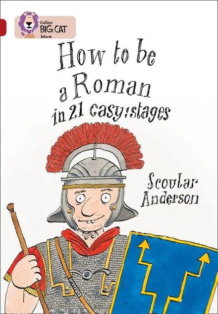 **Big Cat Ruby How To Be A Roman In 20 Stgs Nf - ABC School Supplies