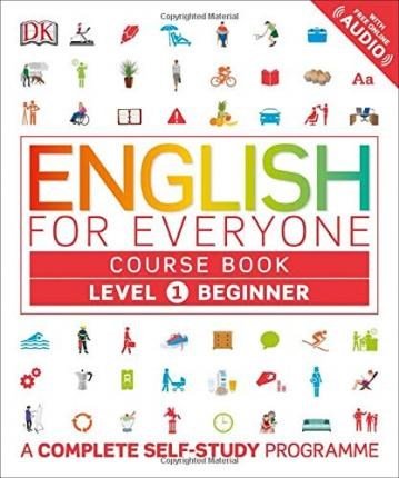English For Everyone Course Book Level 1 Beginner : A Complete Self - Study Program - ABC School Supplies