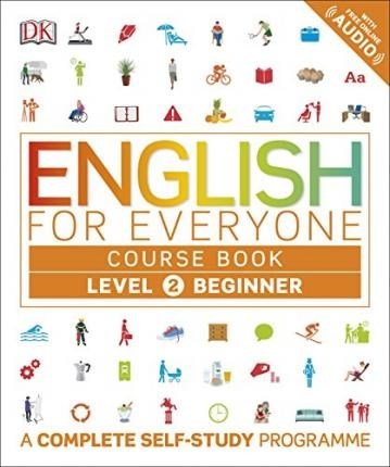 **English for Everyone Course Book Level 2 Beginner : A Complete Self - Study Programme - ABC School Supplies