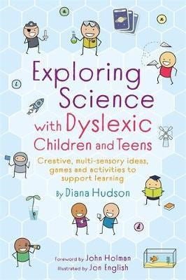 Exploring Science With Dyslexic Children And Teens : Creative, Multi - Sensory Ideas, Games And Activities To Support Learning - ABC School Supplies