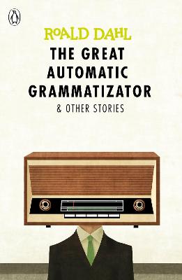 Great Automatic Grammatizator and Other Stories - ABC School Supplies