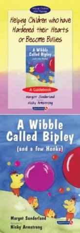 Helping Children Who Have Hardened Their Hearts Or Become Bullies & A Wibble Called Bipley - ABC School Supplies