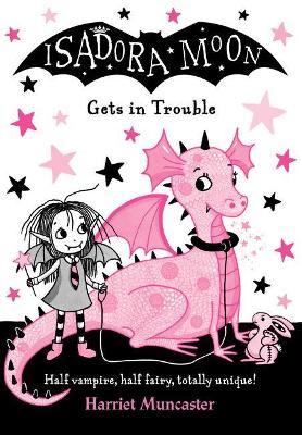 Isadora Moon Gets in Trouble - ABC School Supplies