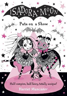 Isadora Moon Puts on a Show - ABC School Supplies