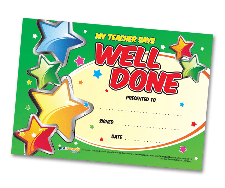 Just Rewards Certificates My Teacher Say's Well Done - ABC School Supplies