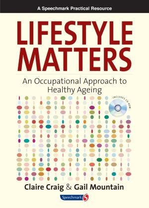 Lifestyle Matters - An Occupational Approach To Healthy Ageing - ABC School Supplies