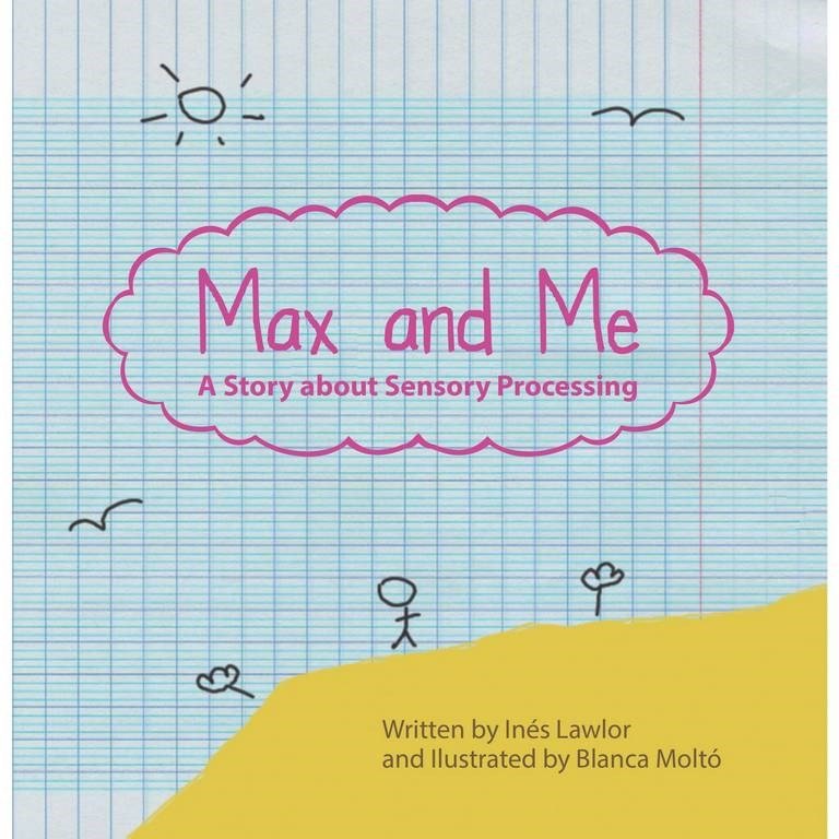 Max And Me Book: A Story About Sensory Processing - ABC School Supplies