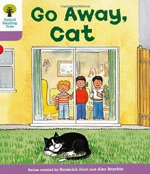 Oxford Reading Tree Biff, Chip & Kipper First Sentences More Pack A Level 1+ Go Away Cat New