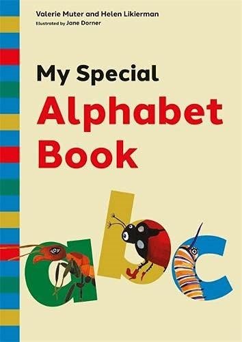 My Special Alphabet Book: A Green - Themed Story And Workbook For Developing Speech Sound Awareness For Children Aged 3+ At Risk Of Dyslexia Or Language Difficulties - ABC School Supplies