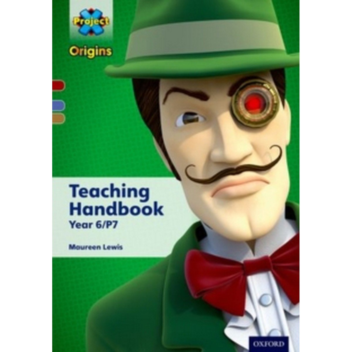 Oxford Project X Origins Year 6 Teachers Bk - ABC School Supplies
