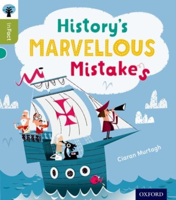 Oxford Reading Tree Infact Level 7 History's Mistakes - ABC School Supplies