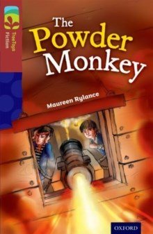 Oxford Reading Tree Treetops Fiction Level 15 The Powder Monkey N/E - ABC School Supplies