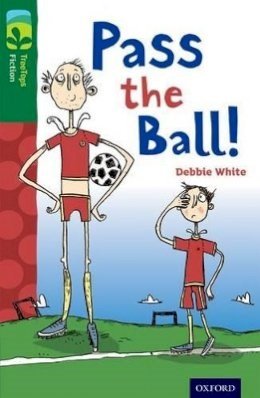 Oxford Reading Tree Treetops Fiction More A Level 12 Pass The Ball! N/E - ABC School Supplies