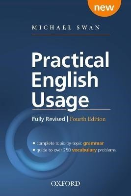 Practical English Usage, 4th edition: Paperback : Michael Swan's guide to problems in English - ABC School Supplies