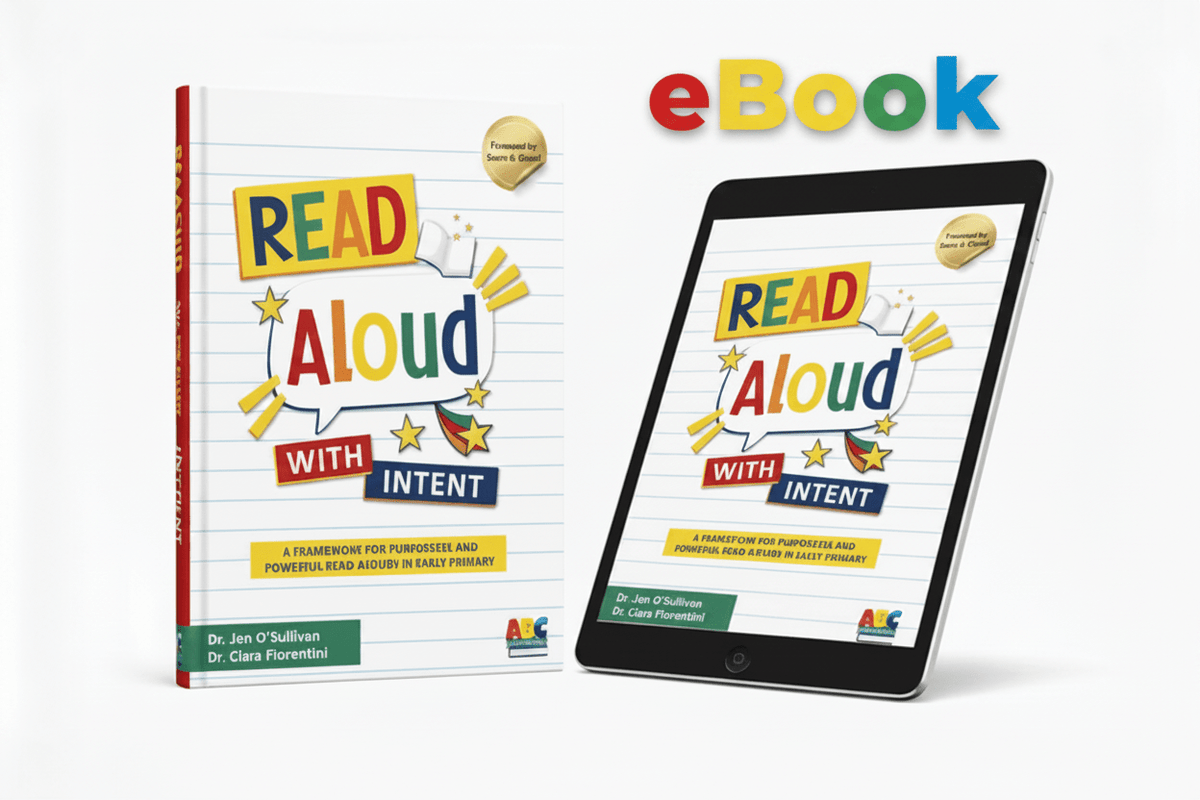 Read Aloud with INTENT: A Framework for Purposeful and Powerful Read-alouds in Early Primary - ABC School Supplies