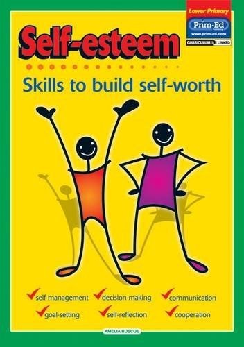 Self Esteem Lower Primary: Skills To Build Self Worth - ABC School Supplies