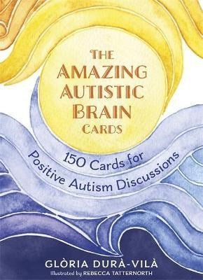 The Amazing Autistic Brain Cards : 150 Cards With Strengths And Challenges For Positive Autism Discussions - ABC School Supplies