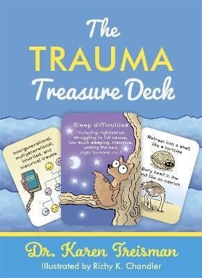 The Trauma Treasure Deck : A Creative Tool For Assessments, Interventions, And Learning For Work With Adversity And Stress In Children And Adults - ABC School Supplies