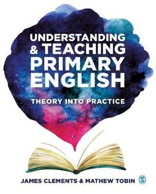 Understanding And Teaching Primary English : Theory Into Practice - ABC School Supplies