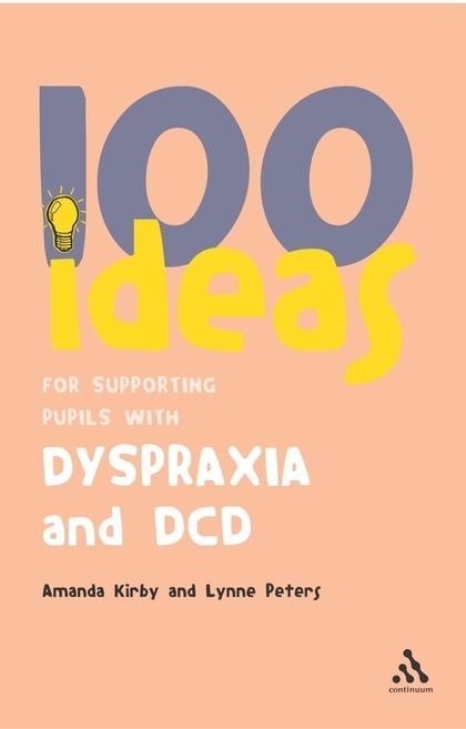 100 Ideas For Supporting Pupils With Dyspraxia And Dcd - ABC School Supplies