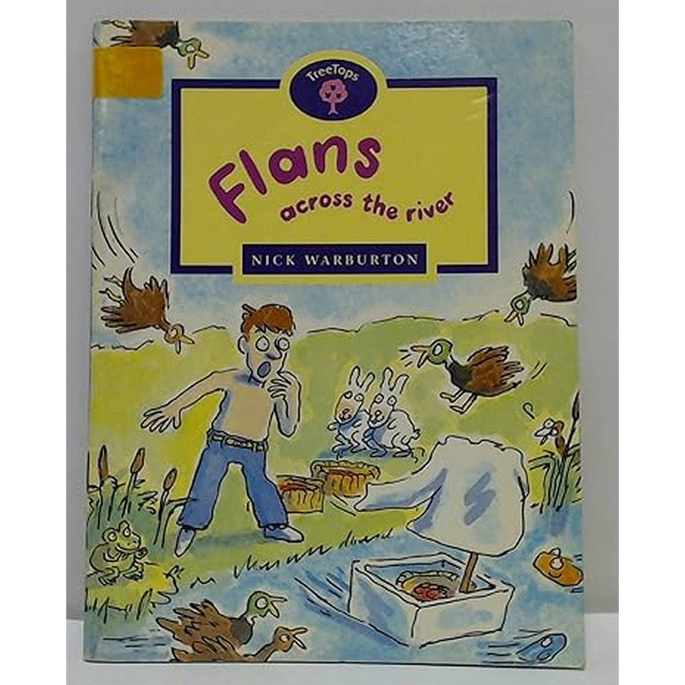 Oxford Reading Tree: Stage 11: TreeTops: Flans Across the River