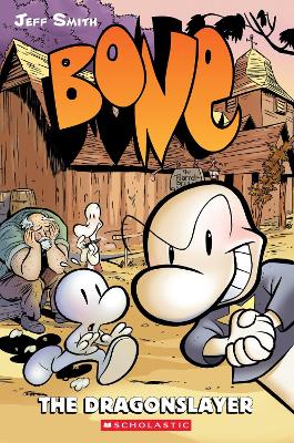 Cover image for Bone #4: The Dragonslayer