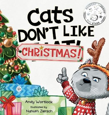 Cover image for Cats Don't Like Christmas!
