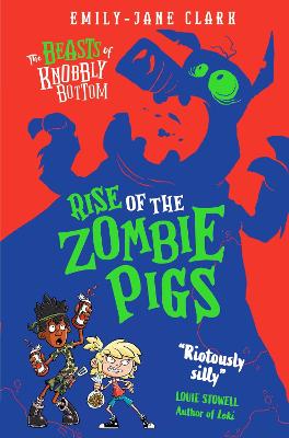 Cover image for Beasts of Knobbly Bottom: Rise of the Zombie Pigs