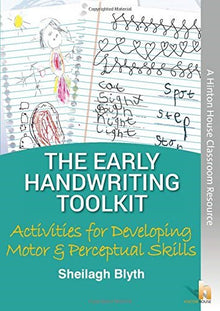 The Early Handwriting Toolkit: Activities for Developing Motor & Perceptual Skills