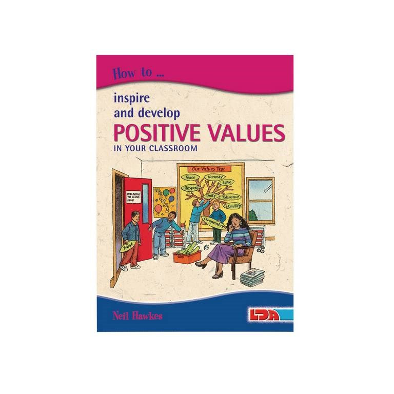 **How To Develop Positive Values