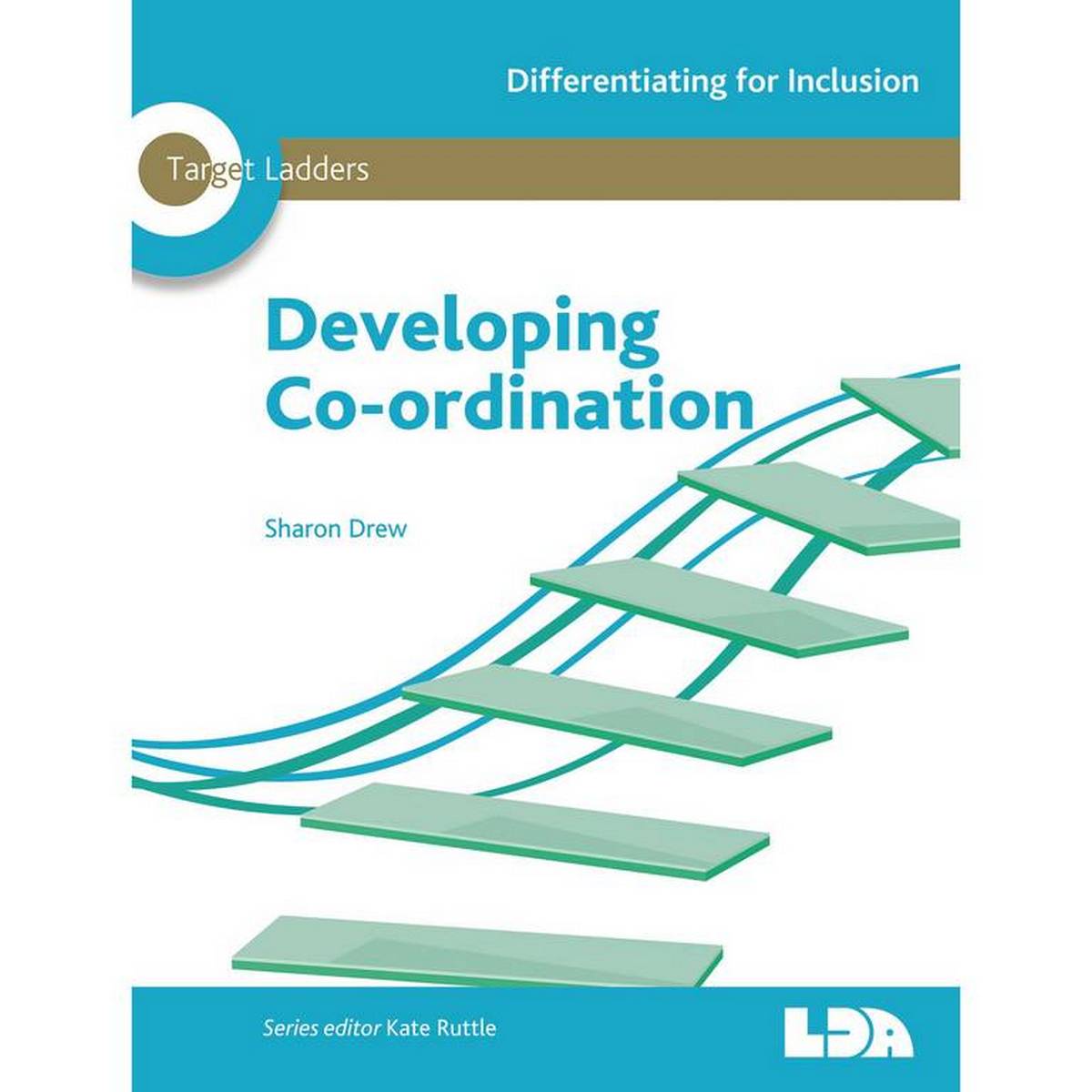 Target Ladders Developing Co-ordination