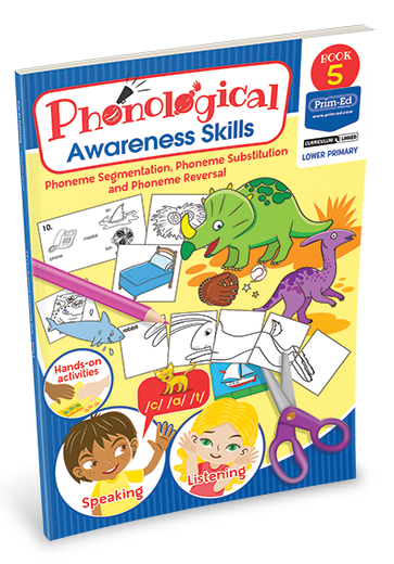 PHONOLOGICAL AWARENESS SKILLS - PHONEME SEGMENTATION, PHONEME SUBSTITUTION AND PHONEME REVERSAL: BOOK 5