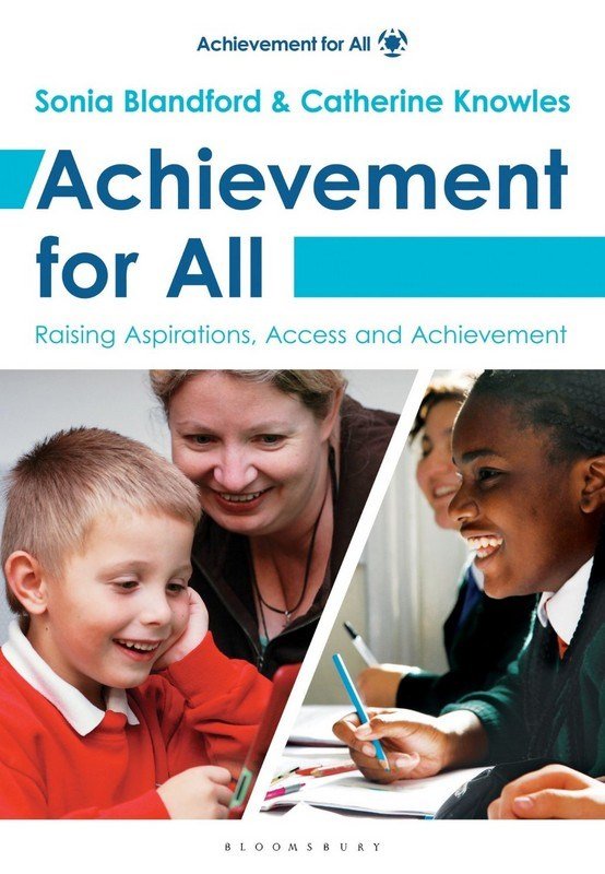 Achievement For All: Raising Aspirations, Access And Achievement - ABC School Supplies