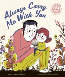 Always Carry Me With You - ABC School Supplies