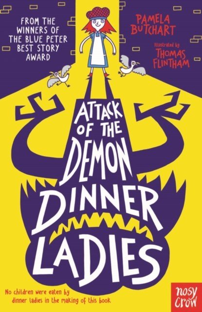 Attack of the Demon Dinner Ladies - ABC School Supplies
