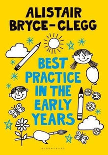 Best Practice In The Early Years (Outstanding Teaching) - ABC School Supplies