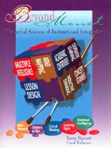 Beyond Monet: The Artful Science Of Instructional Integration - ABC School Supplies