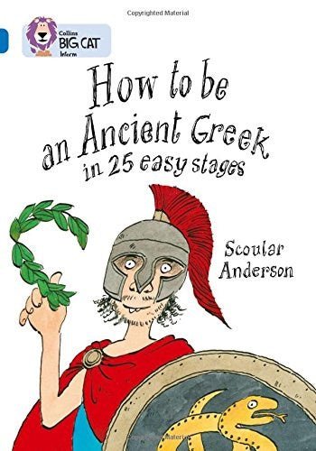 **Big Cat Sapphire How To Be An Ancient Greek Nf - ABC School Supplies