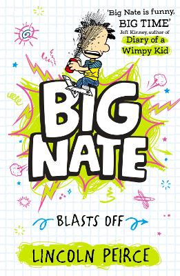 Big Nate Blasts Off - ABC School Supplies