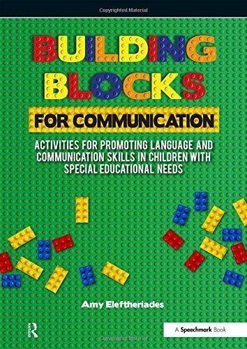 Building Blocks For Communication: Activities For Promoting Language And Communication Skills In Children With Special Educational Needs - ABC School Supplies