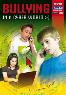 Bullying In A Cyber World Upper - ABC School Supplies