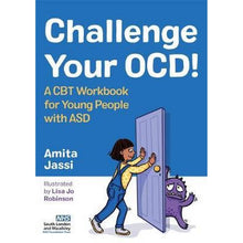 Challenge Your Ocd!: A Cbt Workbook For Young People With Asd - ABC School Supplies