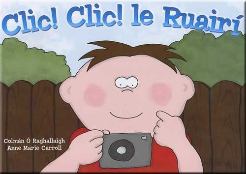 Clic! Clic! Le Ruairi - ABC School Supplies